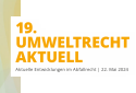 19. Umweltrecht aktuell (Flyer)